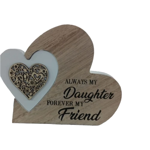 Always My Fofever My Daughter Friend Wooden Showpiece